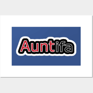 AUNTifa Sticker - Back Posters and Art